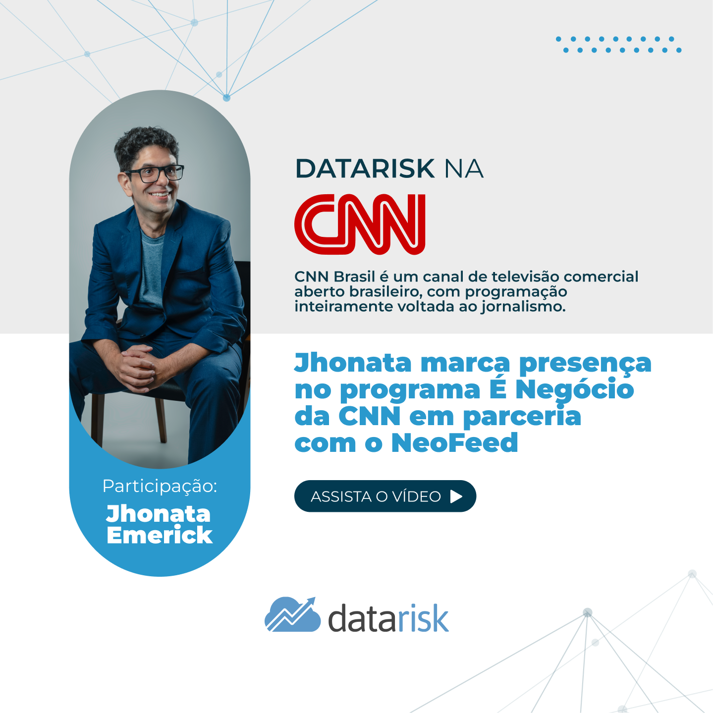 Jhonata Emerick marca presença no programa É NEGÓCIO da CNN
